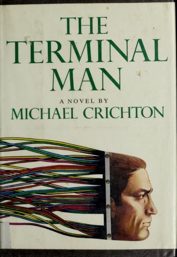 The terminal man. (1972, Knopf)