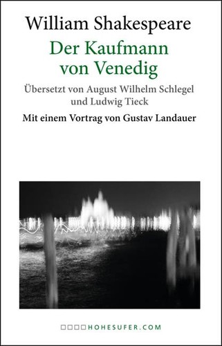 Der Kaufmann von Venedig (Paperback, German language, 2013, hohesufer.com)