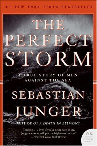 The Perfect Storm (Paperback, 2007, Harper Perennial)