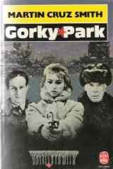 Parc Gorky (French language, 1981, Robert Laffont)