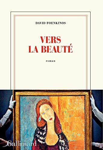 Vers la beauté (French language, 2018)