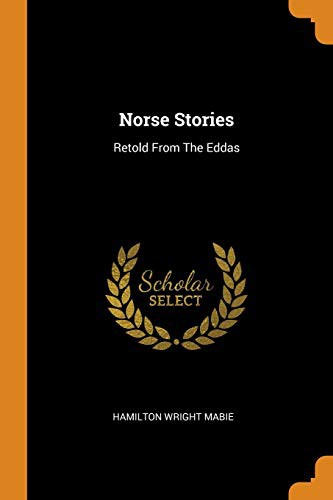 Norse Stories (Paperback, 2018, Franklin Classics)