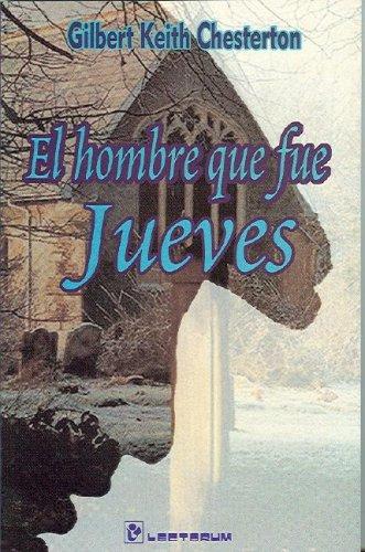 El hombre que fue jueves (Spanish language, 1988, Editorial Lectorum)