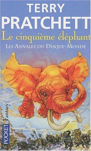 Le Cinquième Eléphant (Les Annales du Disque-Monde, #25) (French language, 2009)