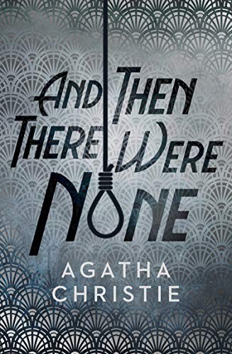 And Then There Were None (2019, HarperCollins)