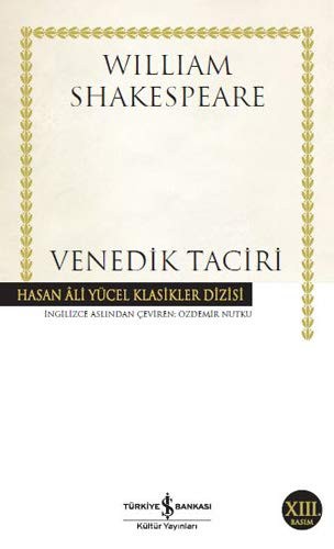 Venedik Taciri (Paperback, 2017, Is Bankasi Kültür Yayinlari)