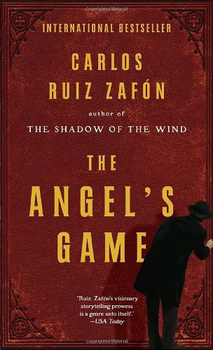 The Angel's Game (Paperback, 2010, Anchor Books)