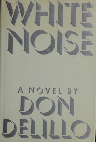 White noise (1985, Viking)