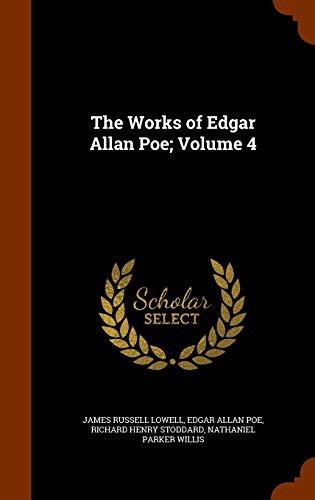 The Works of Edgar Allan Poe; Volume 4 (Hardcover, 2015, Arkose Press)