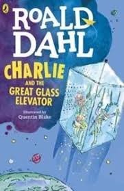 Charlie and the Great Glass Elevator (Paperback, 2016, Puffin)