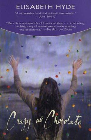 Crazy as chocolate (2003, Berkley Books)
