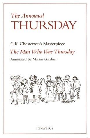 The annotated Thursday (1999, Ignatius Press)