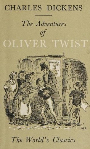 The Adventures of Oliver Twist (Hardcover, 1967, Oxford University Press)