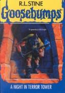 A Night in Terror Tower (Goosebumps) (Hardcover, 1999, Econo-Clad Books)