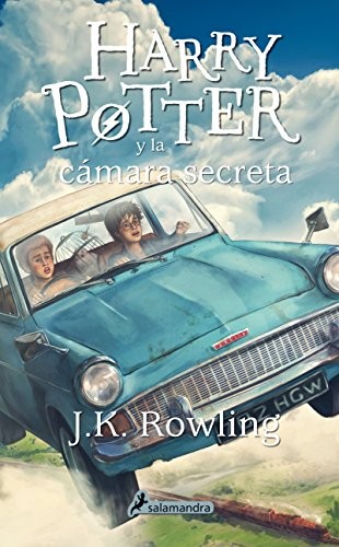 Harry Potter y la cámara secreta (Paperback, Spanish language, 2014, Salamandra Infantil y Juvenil)
