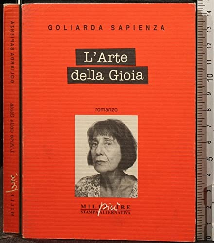 L' arte della gioia (Italian language, 1994, Stampa alternativa nuovi equilibri)