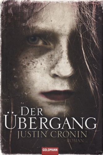 Der Übergang (Hardcover, German language, 2010, Goldmann)