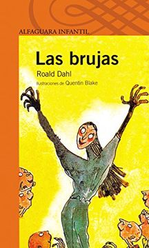 Las brujas (Spanish language, 1993, Ediciones Alfaguara)