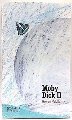 Moby Dick II (Spanish language, 2004)