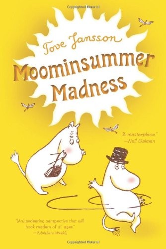 Moominsummer Madness (Hardcover, 2010, Farrar, Straus and Giroux (BYR))