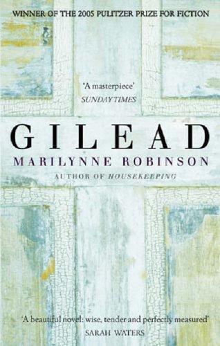 Gilead (Paperback, 2006, Virago Press Ltd)