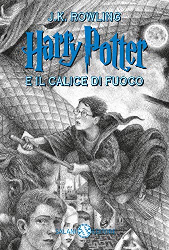 Harry Potter e il calice di fuoco (Hardcover, 2018, Salani)