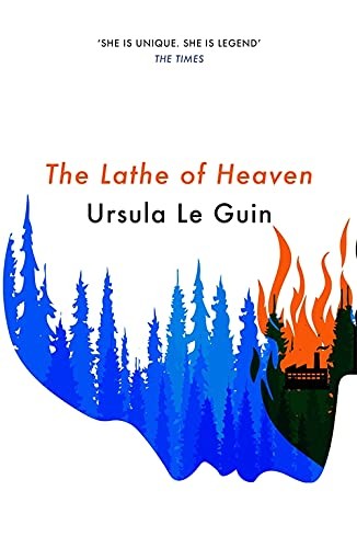 Lathe of Heaven (2021, Orion Publishing Group, Limited)