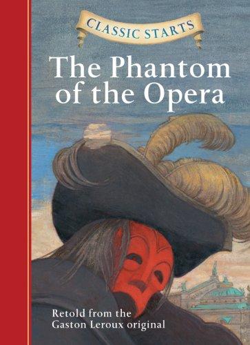 The Phantom of the Opera (Hardcover, 2008, Sterling)