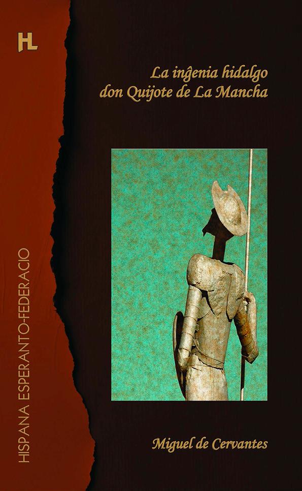 La inĝenia hidalgo don Quijote de La Mancha (EBook, Esperanto language, Hispana Esperanto-Federacio)