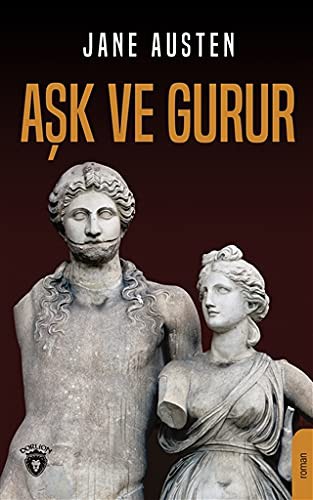 Aşk ve Gurur (Paperback, 2018, Dorlion Yayinevi)