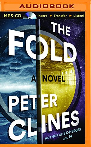 The Fold (AudiobookFormat, 2015, Audible Studios on Brilliance Audio, Audible Studios on Brilliance)