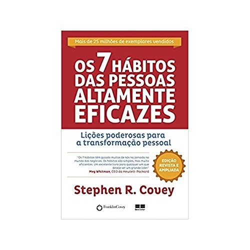 Os 7 Hábitos das Pessoas Altamente Eficazes (Paperback, Portuguese language, 2006, Best Seller)