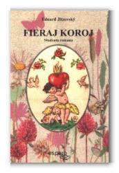 Fieraj koroj (Paperback, Esperanto language, Espero)