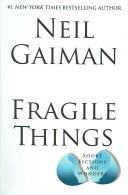 Fragile Things LP (Paperback, 2006, HarperLuxe)