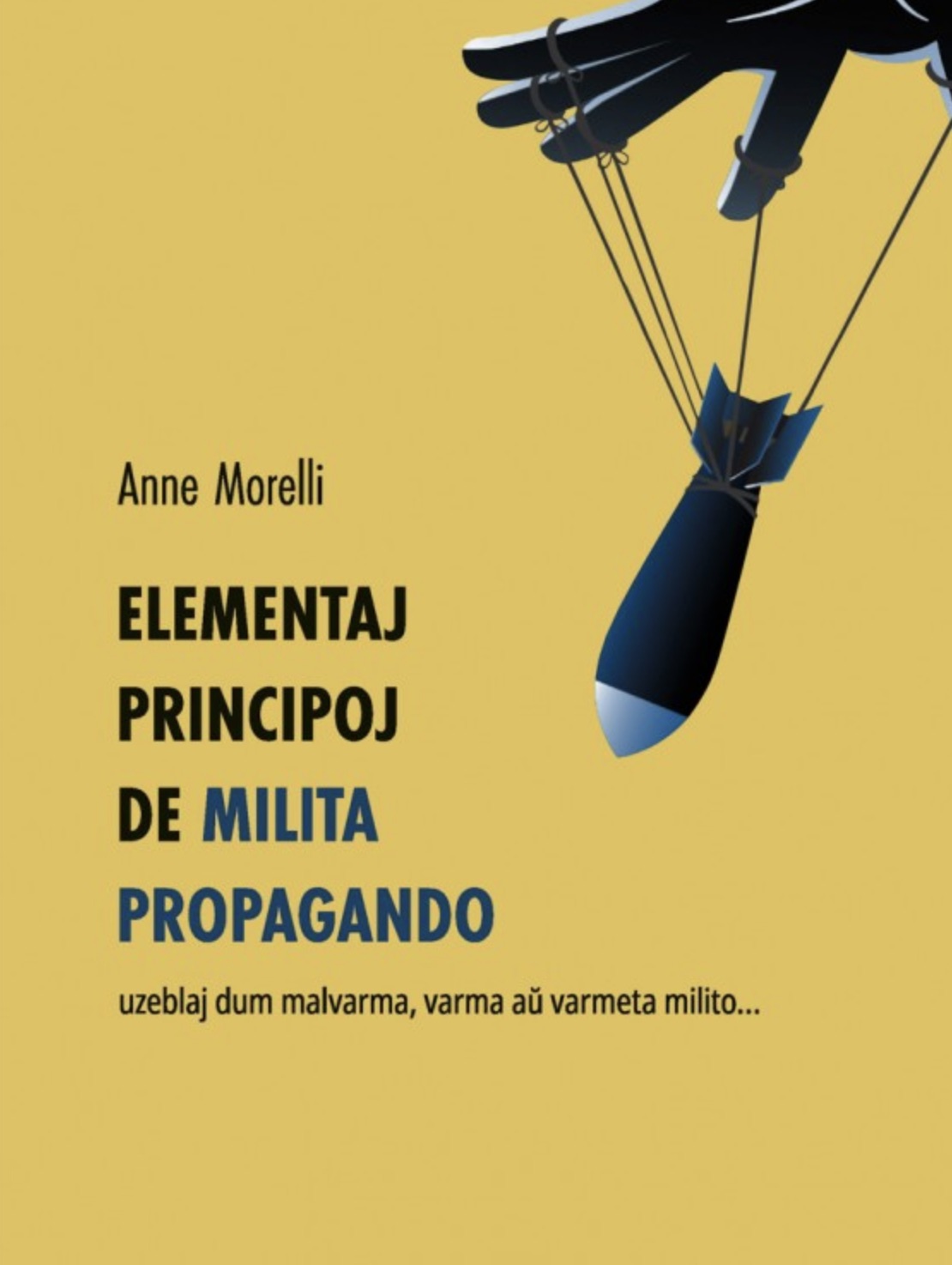 Elementaj principoj de milita propagando (Paperback, Espéranto-Fance)