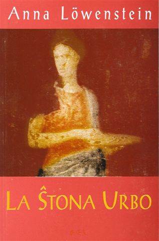 La ŝtona urbo (esperanto language, 2016, Flandra Esperanto Ligo)