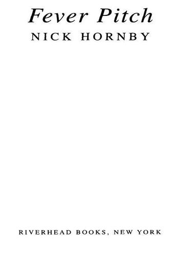 Fever Pitch (EBook, 2009, Penguin USA, Inc.)