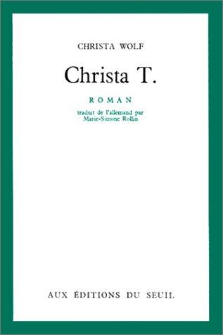 Christa T. (Paperback, French language, 1972, Seuil)