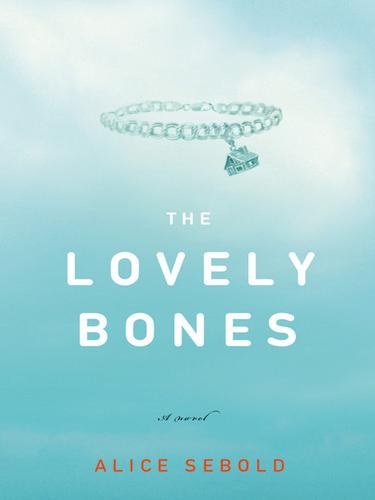 The Lovely Bones (EBook, 2002, Little, Brown and Company)