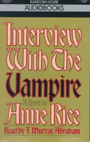 Interview with the Vampire (1986, Random House Audio)