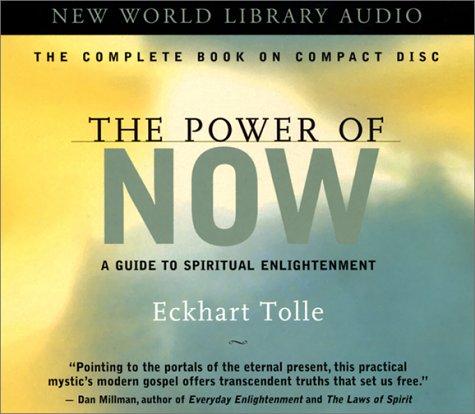 The Power of Now (AudiobookFormat, 2001, New World Library)