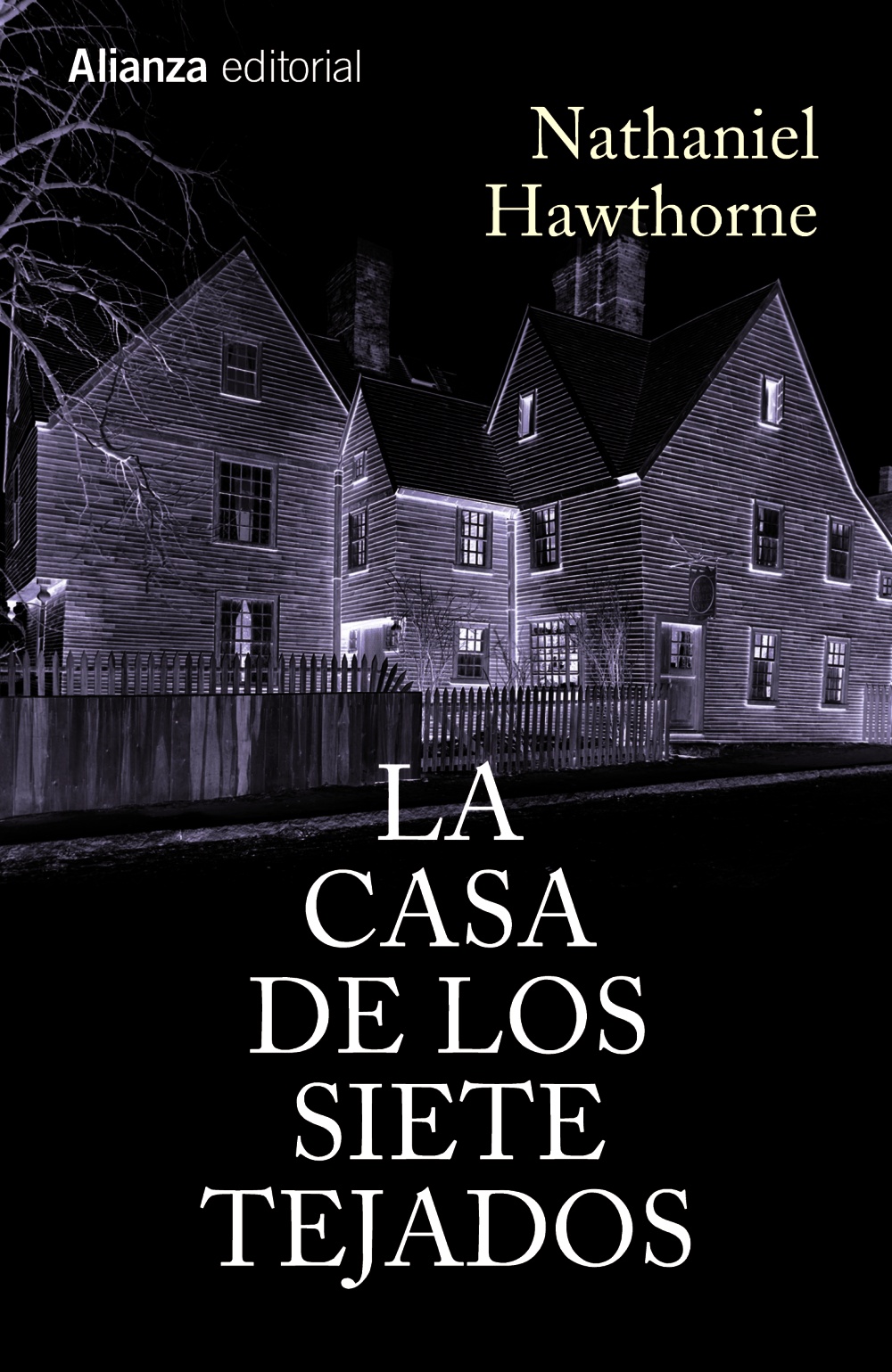 La Casa de los Siete Tejados (Paperback, Español language, 2014, Alianza Editorial)