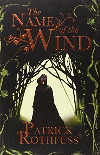 Name of the Wind (Paperback, 2012, Gollancz)