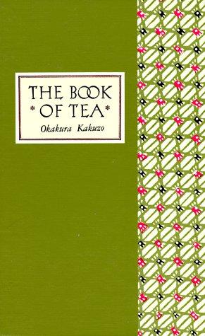 The book of tea (1980, C.E. Tuttle Co.)