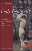 El Amante De Lady Chatterley (Paperback, Spanish language, 2001, Grupo Imaginador)