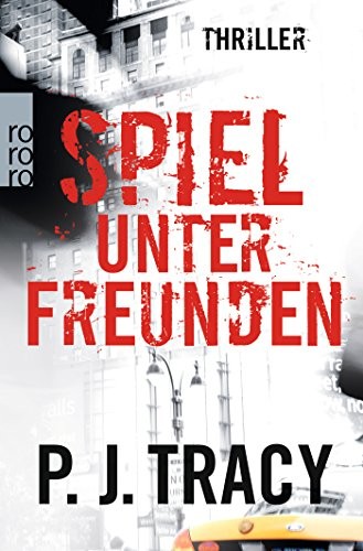 Spiel unter Freunden (2010, Rowohlt Taschenbuch)