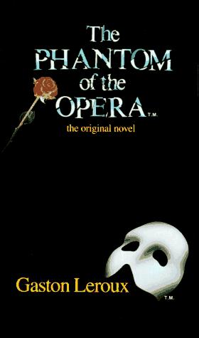 The Phantom of the Opera (1988, Harper Perennial)