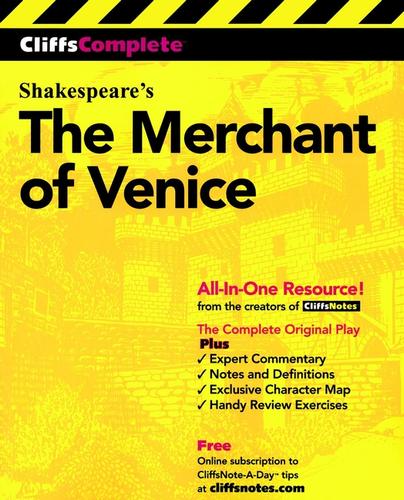 CliffsCompleteTM The Merchant of Venice (2002, John Wiley & Sons, Ltd.)