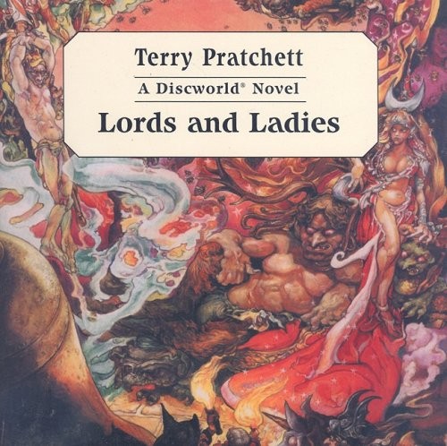 Lords and Ladies (AudiobookFormat, 2004, Ulverscroft Soundings Ltd, ISIS Audio Books, Ulverscroft, Isis Audio)