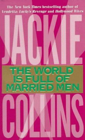 The World is Full of Married Men (Paperback, 1997, HarperTorch)